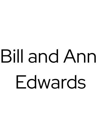 Bill and Ann Edwards