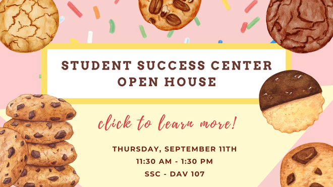 Click to learn more about the Student Success Center Open House!