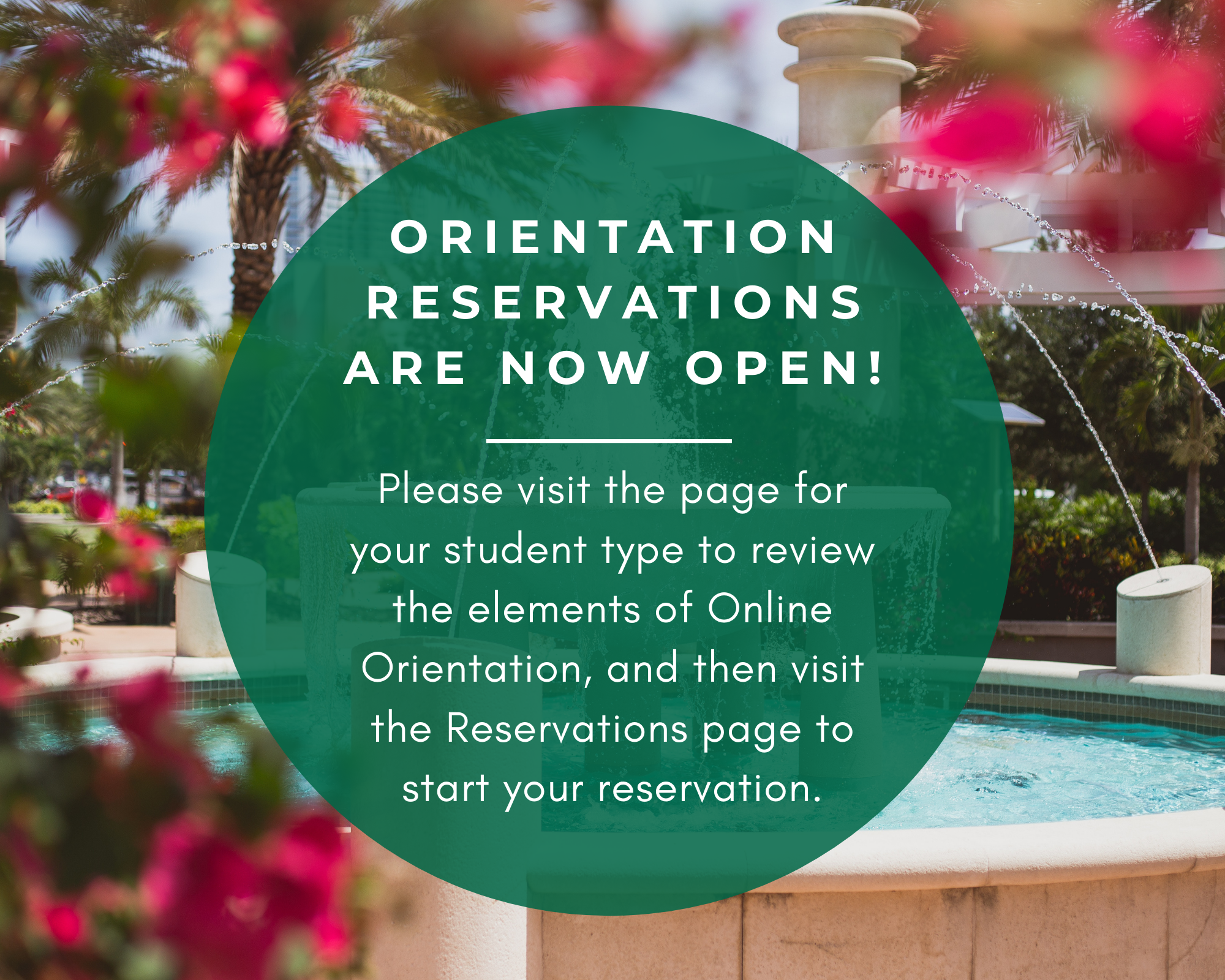 Orientation Reservations are NOW OPEN!