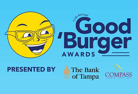 good burger awards presented by the bank of tampa 