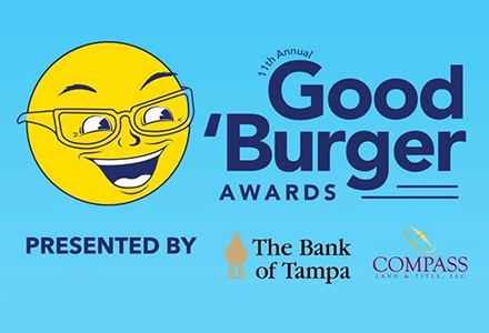 good burger awards presented by the bank of tampa