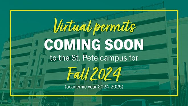 Virtual Permits coming soon to the St. Pete campus for Fall 2024